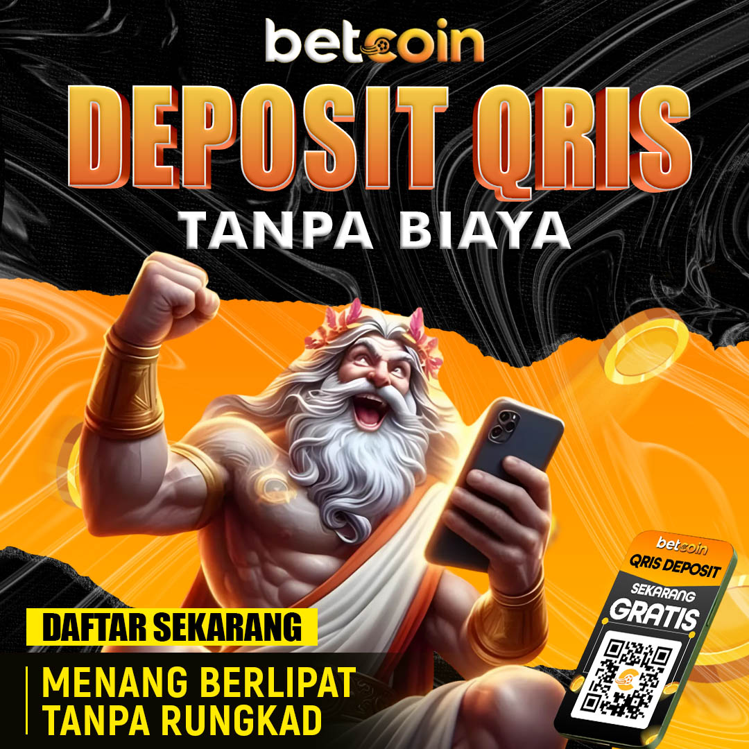 Deposit QRIS di Betcoin Gratis